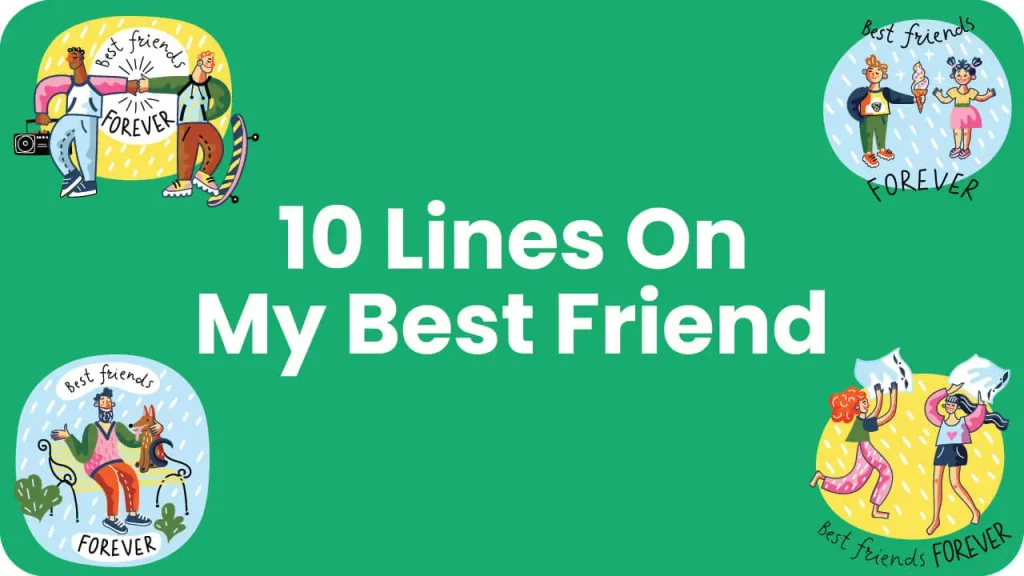 10 lines on my best friend
