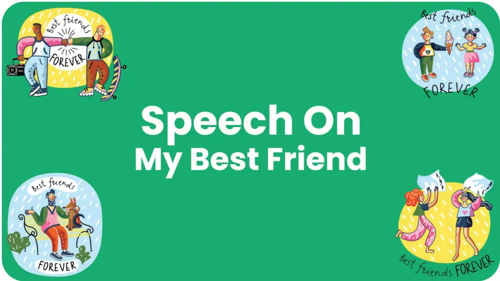 Speech on My Best Friend